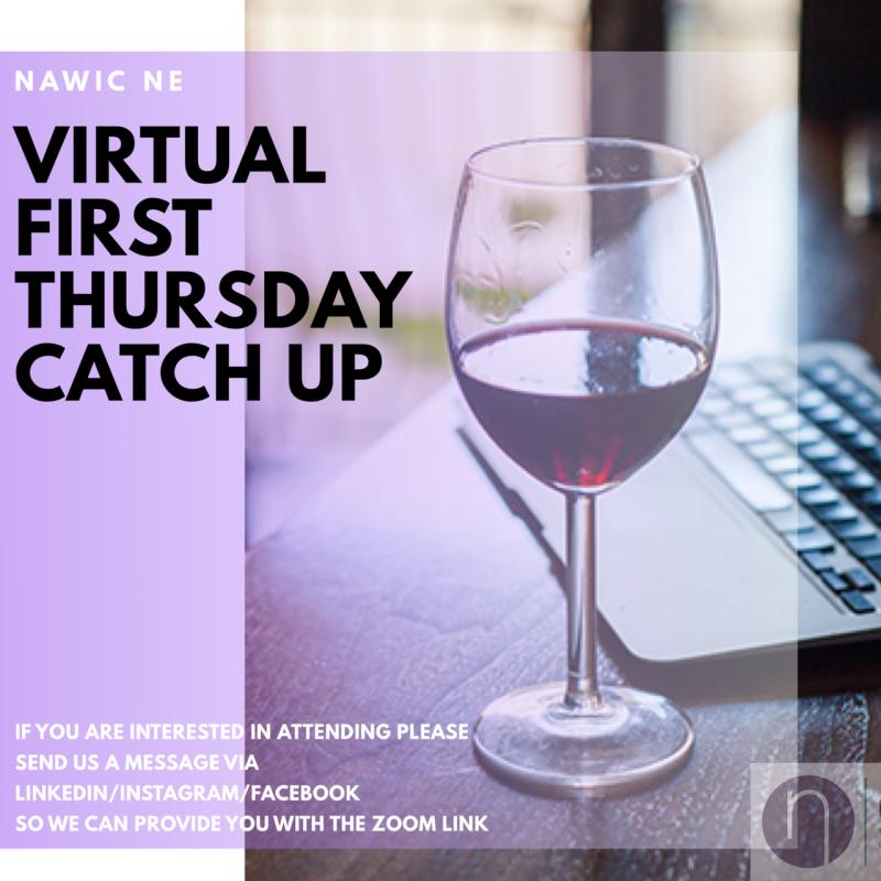 Poster for NAWIC NE Virtual First Thursday Catch Up events